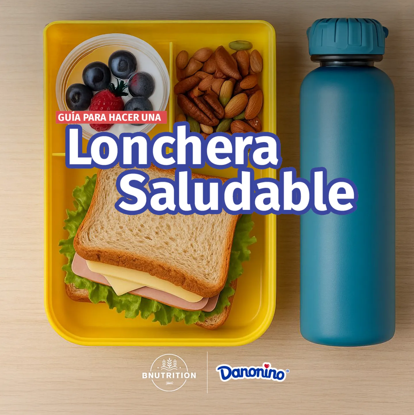 guía para una lonchera saludable